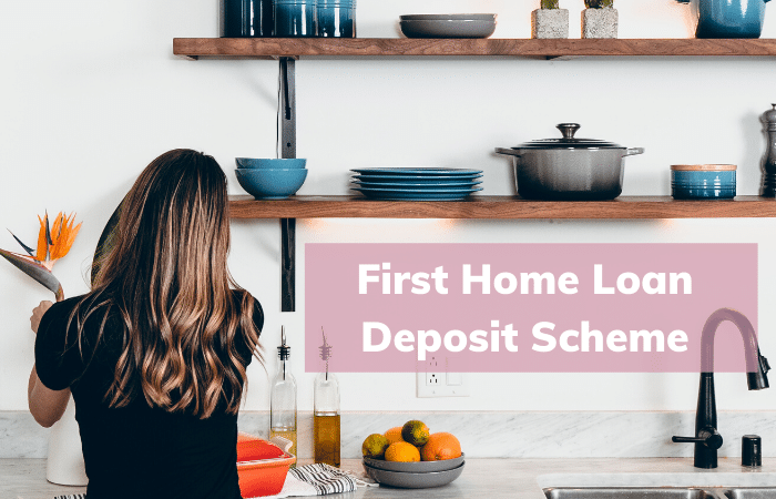 first home loan deposit scheme