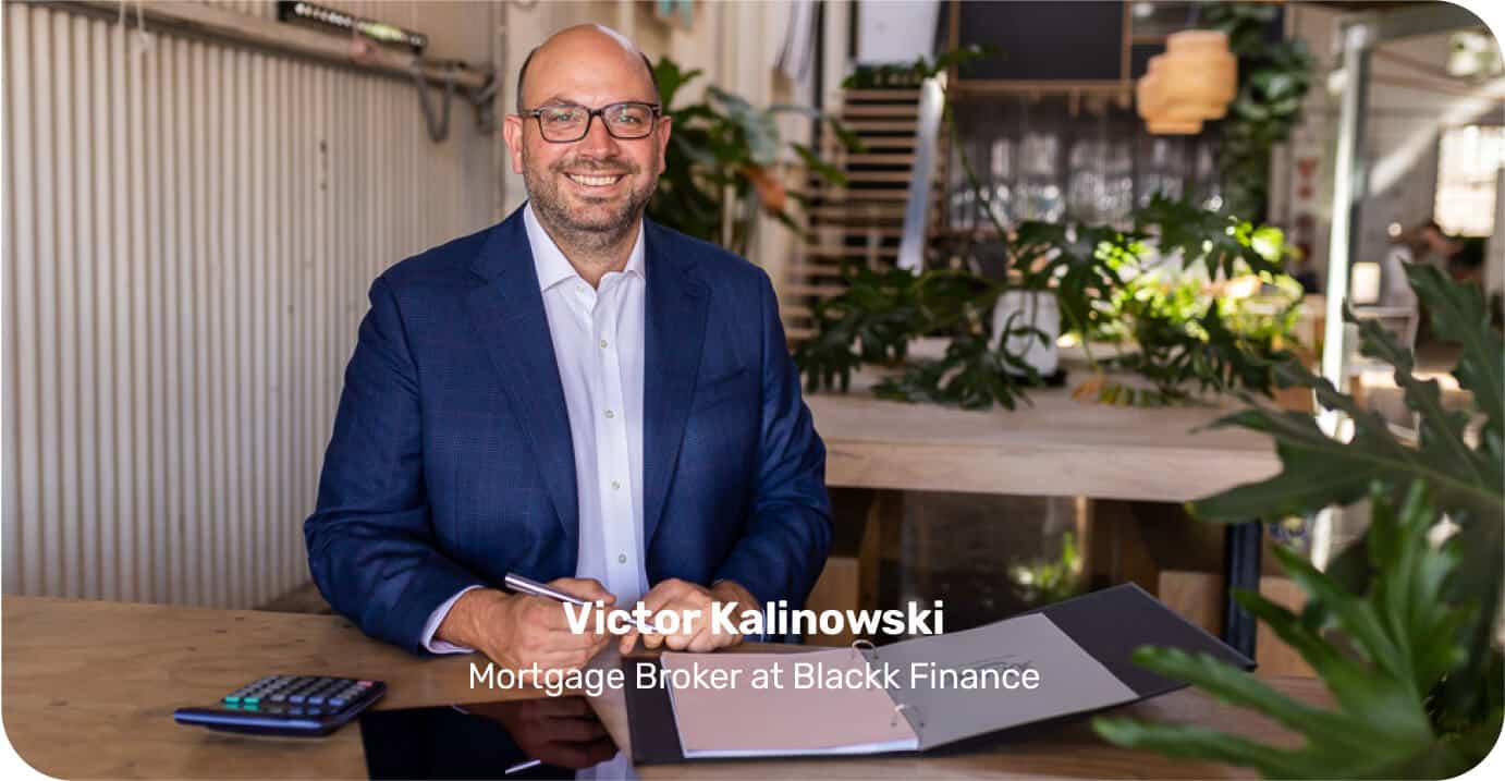 Victor - Blackk Mortgage Brokers