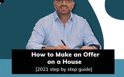 How to make an offer on a house [2022 step by step guide]