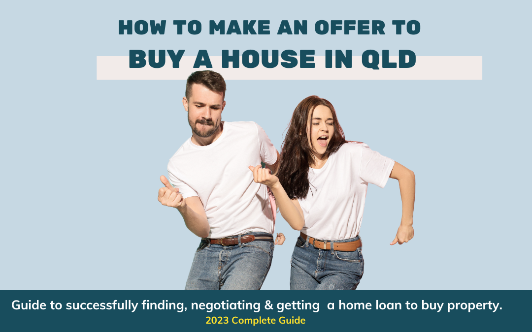 How To Make An Offer On A House [2023 Step By Step Guide]
