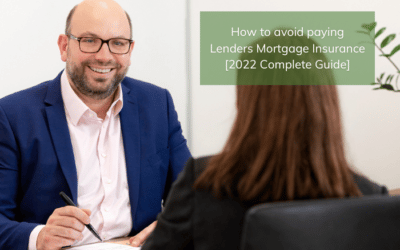 Lenders Mortgage Insurance [2022 Complete Guide]